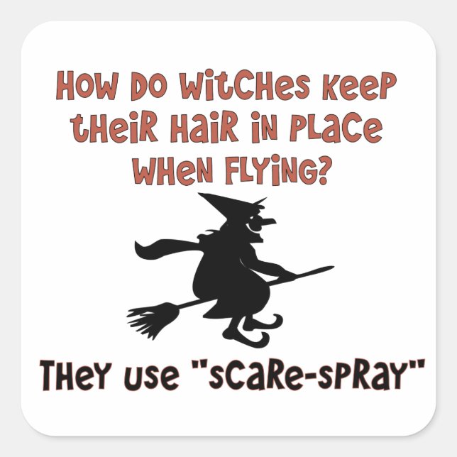 Funny Halloween Flying Witch Joke Square Sticker (Front)