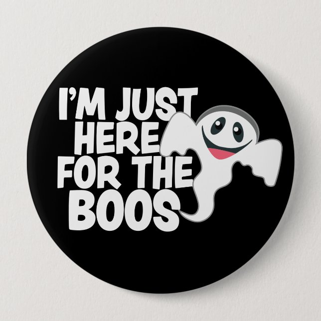 Funny Halloween Ghost Boos Pun  4 Inch Round Button (Front)