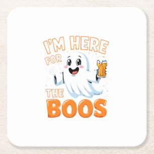 Funny Halloween Ghost Design – "I’m Here for the B Square Paper Coaster
