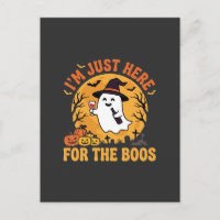 Funny Halloween Ghost I'm Just Here For The Boos
