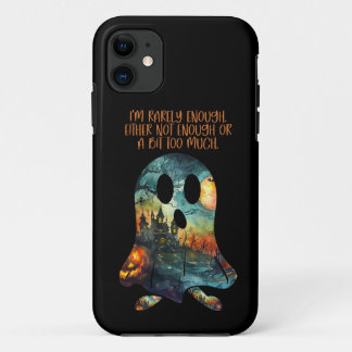 Funny Halloween Ghost Rarely Enough iPhone 11 Case
