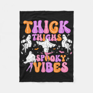 Funny Halloween Ghost Thick Thighs Spooky Vibes Wo Fleece Blanket