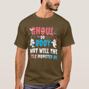 Funny Halloween Ghoul Or Booy Ghost Monster Gender T-Shirt