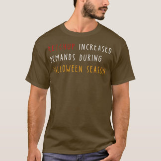 funny halloween gift text only T-Shirt
