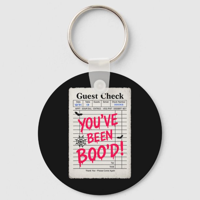 Funny Halloween Guest Check You've Been Boo'd Wait Keychain (Front)