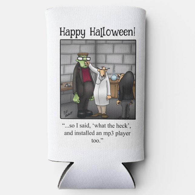 Funny Halloween Humour Can Cooler Gift (Front)