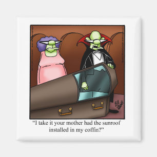 Funny Halloween Humour Magnet