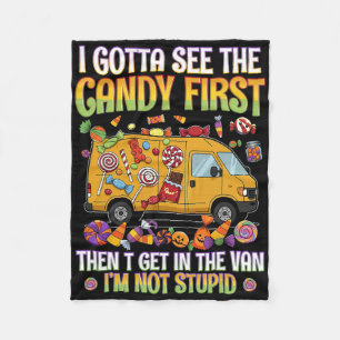 Funny Halloween I Gotta See Candy Humours Saying Fleece Blanket