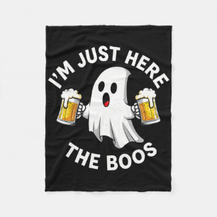Funny Halloween I'm Just Here For The Boos Costume Fleece Blanket