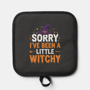 Funny Halloween Little Witchy Quote Design Pot Holder