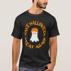 funny halloween make halloween great again T-Shirt