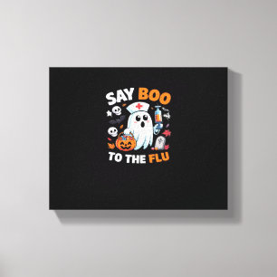 Funny Halloween Nurse Ghost T-Shirt – “Say Boo to Canvas Print