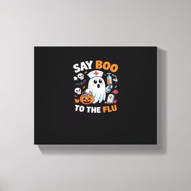Funny Halloween Nurse Ghost T-Shirt – “Say Boo to  Canvas Print (Front)
