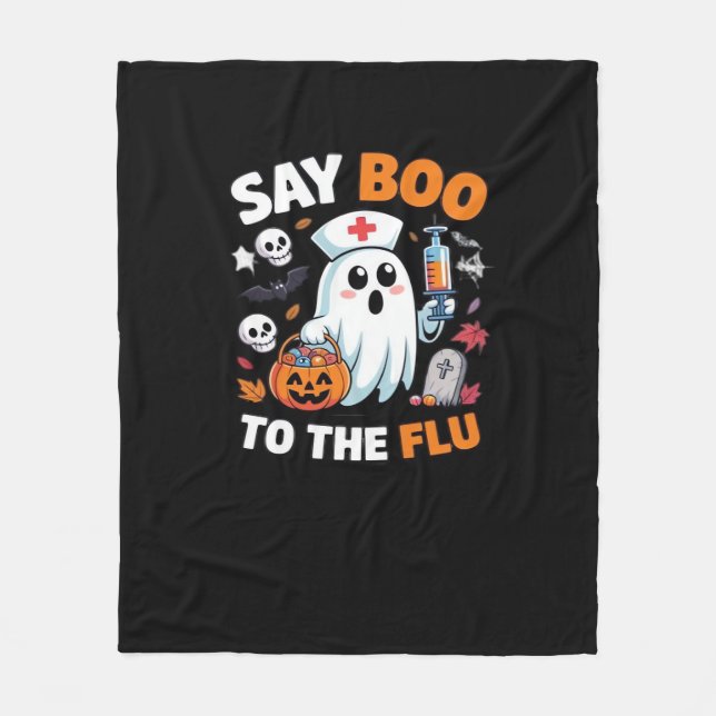 Funny Halloween Nurse Ghost T-Shirt – “Say Boo to  Fleece Blanket (Front)