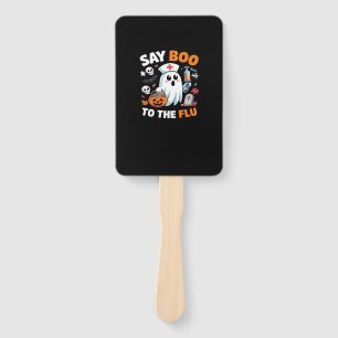 Funny Halloween Nurse Ghost T-Shirt � �Say Boo to  Hand Fan