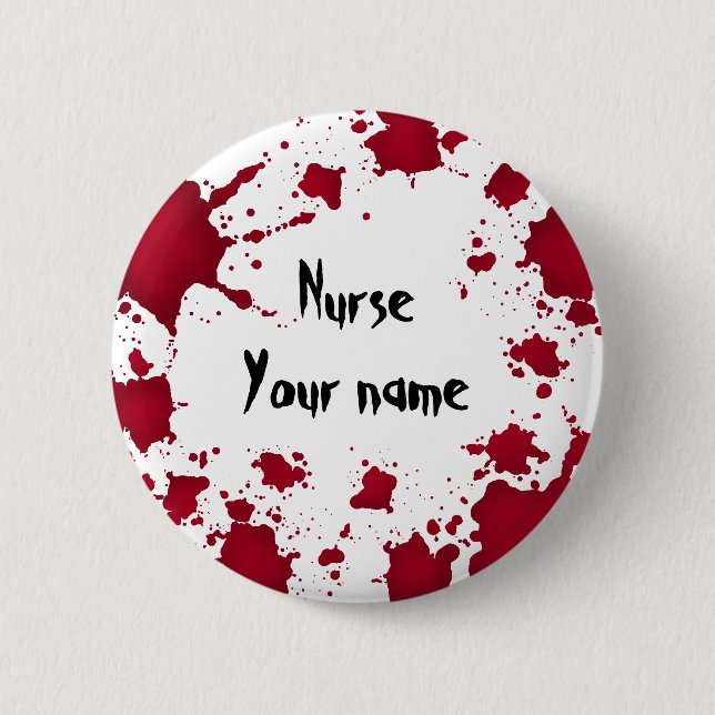 Funny Halloween nurse name 2 Inch Round Button (Front)