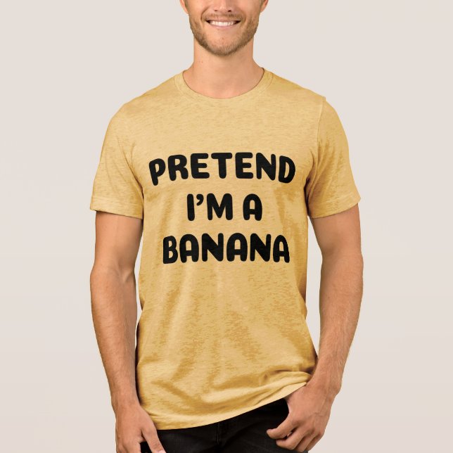 Funny Halloween - Pretend I'm a Banana Tri-Blend Shirt (Front)