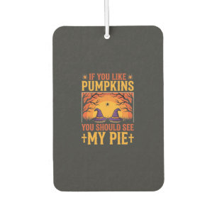 Funny Halloween Pumpkin Pie Witch Design_1 Air Freshener