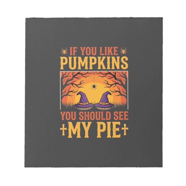 Funny Halloween Pumpkin Pie Witch Design_1 Notepad (Front)