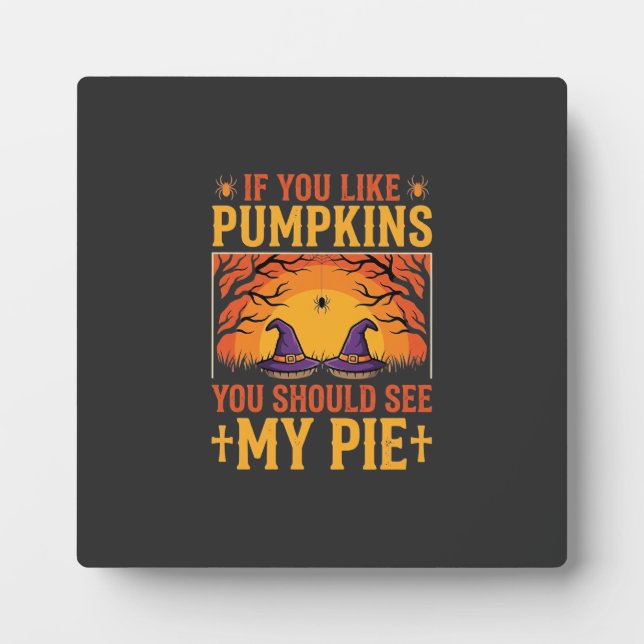 Funny Halloween Pumpkin Pie Witch Design_1 Plaque (Front)