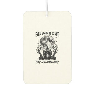 Funny Halloween Shirt Spooky Season Run Away Desig Air Freshener