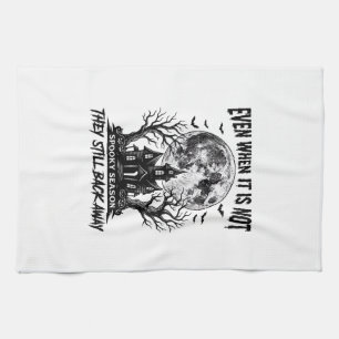 Funny Halloween Shirt Spooky Season Run Away Desig Kitchen Towel