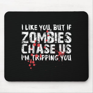 Funny Halloween Shirt Zombie Bait Zombie Funny Mouse Pad