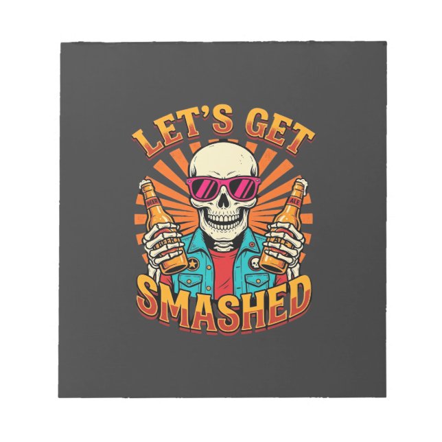Funny Halloween Skeleton Beer Smashed Design_1 Notepad (Front)