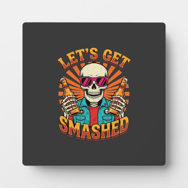 Funny Halloween Skeleton Beer Smashed Design_1 Plaque (Front)