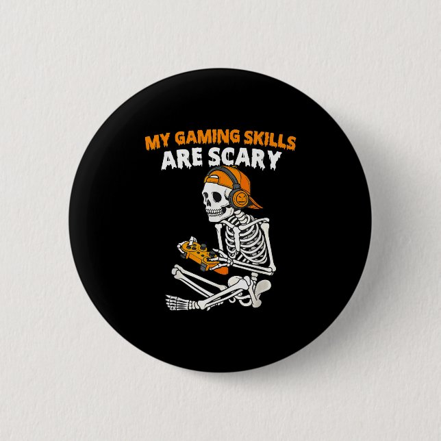Funny Halloween Skeleton Gamer Video Gaming Skills 2 Inch Round Button (Front)