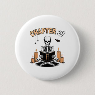 Funny Halloween Skeleton Reading Book 67 Memes _2 2 Inch Round Button
