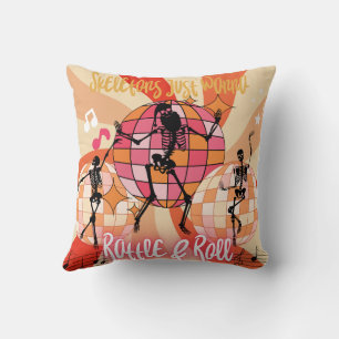 Funny Halloween Skeletons Just Wanna Rattle&Roll  Throw Pillow
