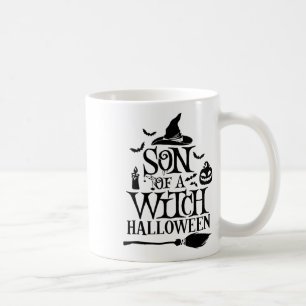 Funny Halloween Son Of A Witch Baby Coffee Mug