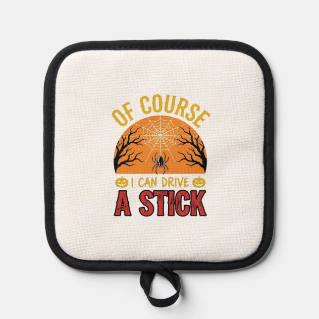 Funny Halloween Stick Shift Spider Web Shirt Desig Pot Holder (Front)