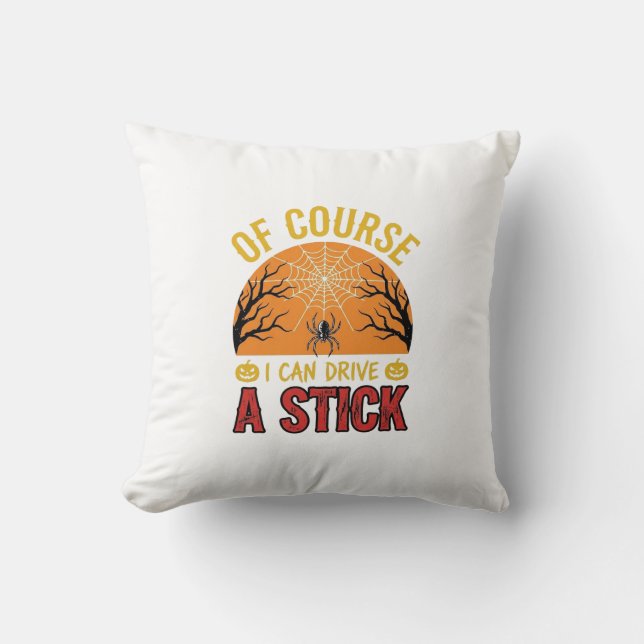 Funny Halloween Stick Shift Spider Web Shirt Desig Throw Pillow (Front)
