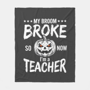 Funny Halloween Teacher Broom Broke Design Fleece Blanket