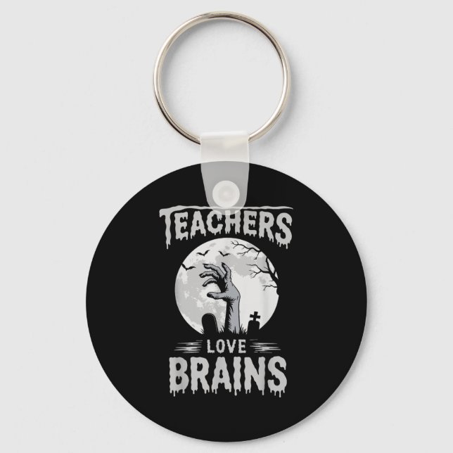 Funny Halloween Teacher S Zombie Teachers Love Bra Keychain (Front)