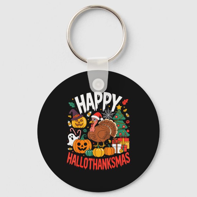Funny Halloween Thanksgiving Christmas Happy Hallo Keychain (Front)