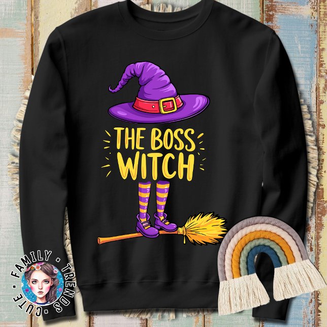 Funny Halloween The Boss Witch  Sweatshirt (Creator Uploaded)