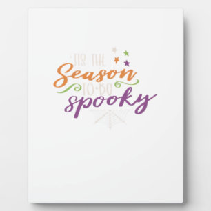 Funny Halloween - Tis The Season Plaque