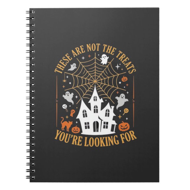 Funny Halloween Treats Ghost Haunted House Design_ Notebook (Front)