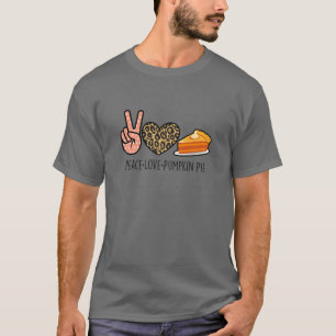 Funny Halloween Vibe Peace Love And Pumpkin Pie T-Shirt
