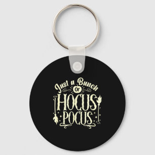 Funny Halloween Witch Just A Bunch Of Quote Gift Keychain