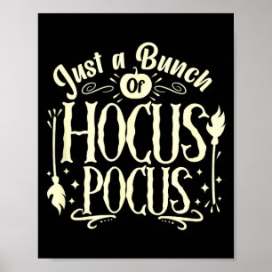 Funny Halloween Witch Just A Bunch Of Quote Gift  Poster
