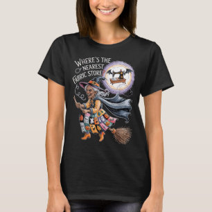 Funny Halloween Witch Sewing and Fabric Lover T-Shirt