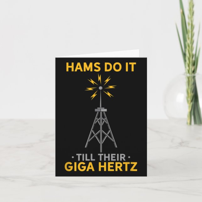 Funny Ham Radio Quote Amateur Operator Enthusiasts Card (Front)