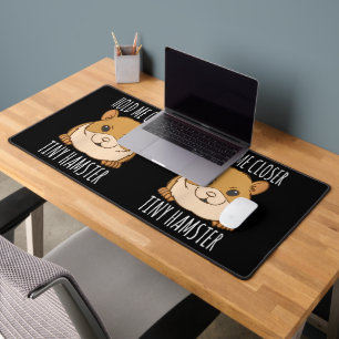Funny Hamster Lover Gift Hold Me Closer Tiny Hamst Desk Mat