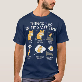 funny hamster s for women hammy cute pet lovers T-Shirt