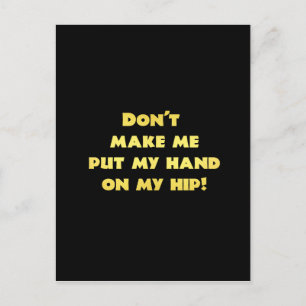 Funny Hand on Hip Joke Postcard