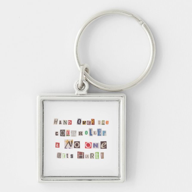 Funny Hand Over the Controller Ransom Note Collage Keychain (Front)
